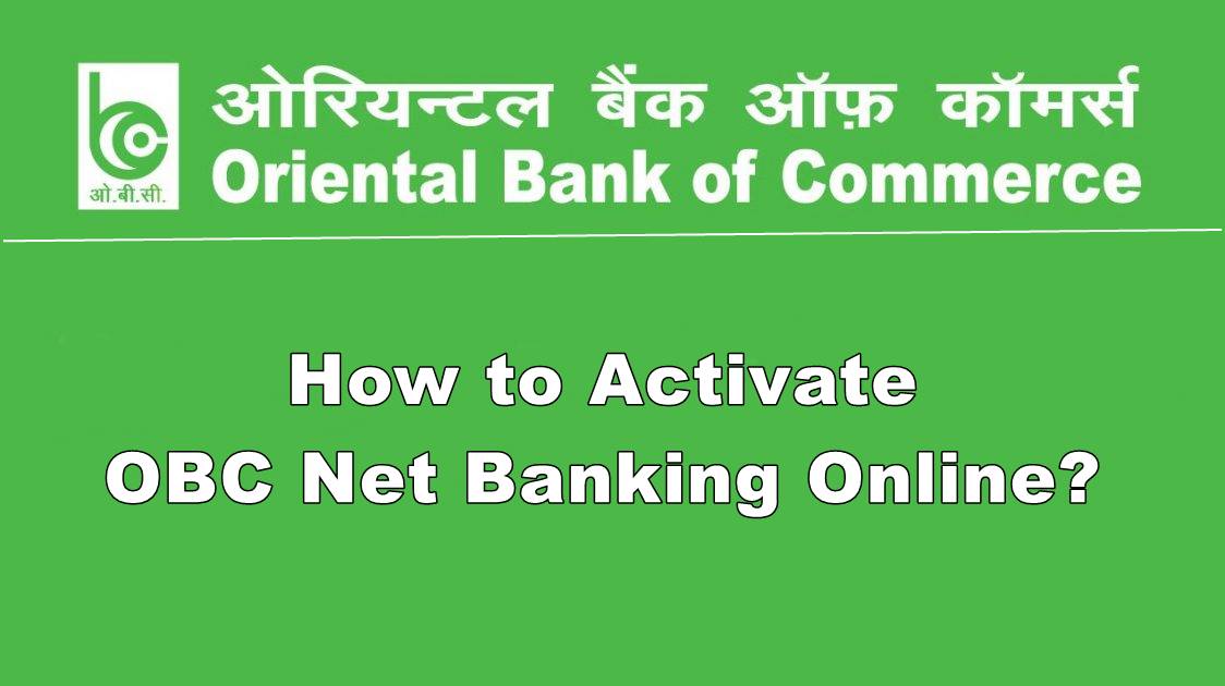activate oriental bank of commerce net banking