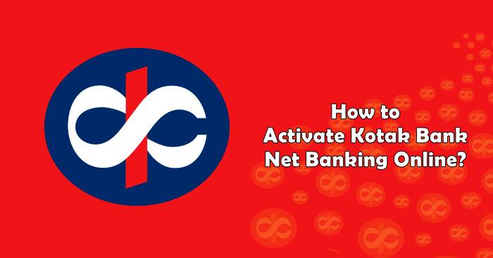 how to activate kotak bank net banking