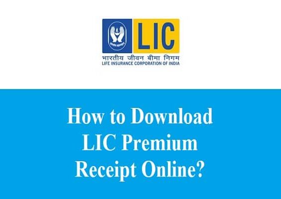 How to Download LIC Premium Receipt Online?