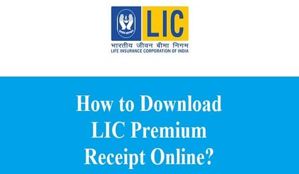 How to Download LIC Premium Receipt Online?