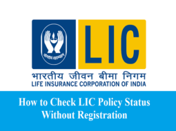 How to Check LIC Policy Status Without Registration