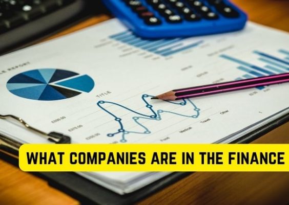 What Companies are in the Finance Field?